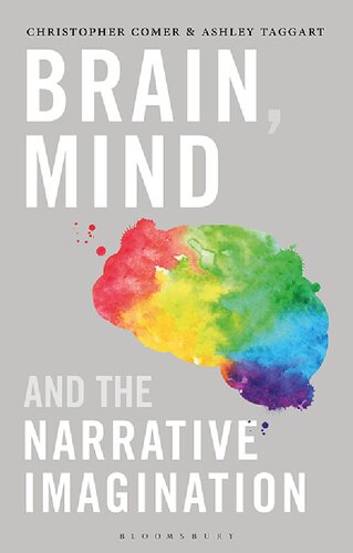 Brain Mind And The Narrative Imagination Christopher Comer Ashley Taggart