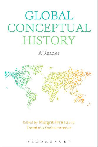 Global Conceptual History A Reader Margrit Pernau Dominic Sachsenmaier