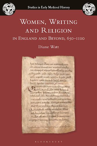 Women Writing And Religion In England And Beyond 6501100 Diane Watt
