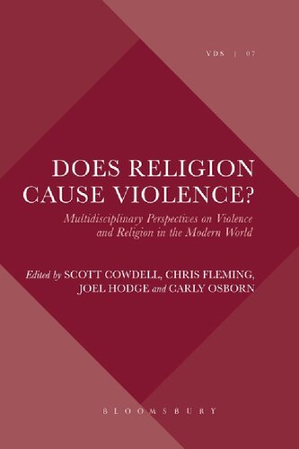 Does Religion Cause Violence Joel Hodge Scott Cowdell Chris Fleming