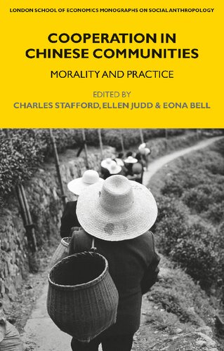 Cooperation In Chinese Communities Charles Stafford Ellen R Judd