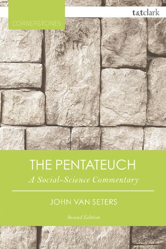 The Pentateuch A Socialscience Commentary 2nd Edition John Van Seters