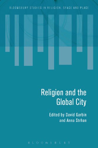 Religion And The Global City David Garbin Anna Strhan