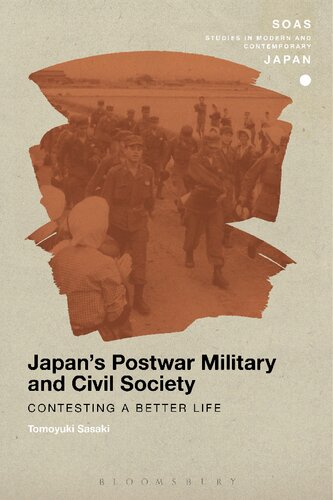 Japans Postwar Military And Civil Society Contesting A Better Life Tomoyuki Sasaki