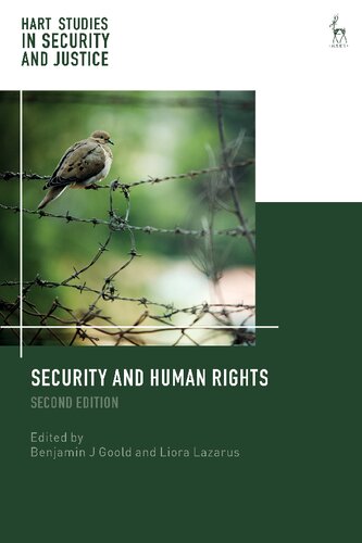 Security And Human Rights Benjamin J Goold Liora Lazarus Editors