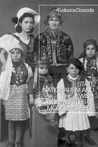 State Nationalism And The Jewish Communities Of Modern Greece Evdoxios Doxiadis
