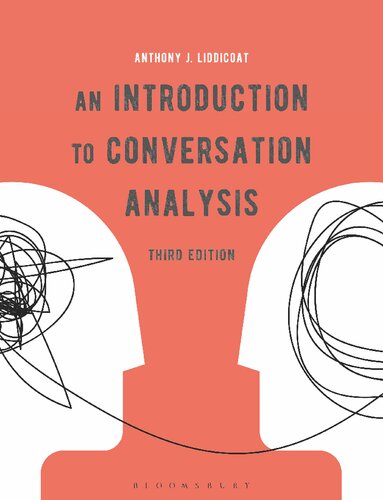 An Introduction To Conversation Analysis Anthony J Liddicoat