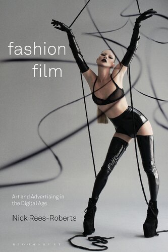 Fashion Film Art And Advertising In The Digital Age Nick Reesroberts