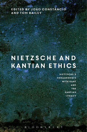 Nietzsche And Kantian Ethics Joo Constncio Tom Bailey