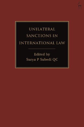 Unilateral Sanctions In International Law Surya P Subedi