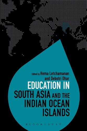 Education In South Asia And The Indian Ocean Islands Hema Letchamanan Debotri Dhar