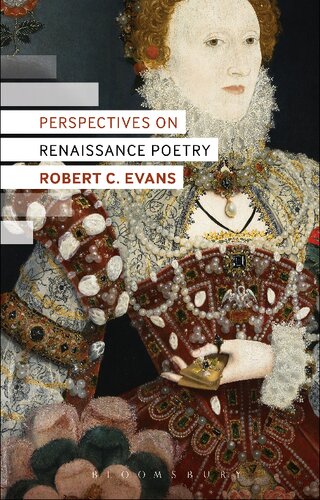 Perspectives On Renaissance Poetry Robert C Evans