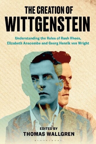 The Creation Of Wittgenstein Thomas Wallgren