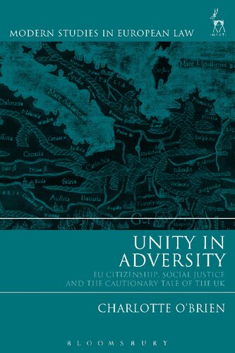 Unity In Adversity Eu Citizenship Social Justice And The Cautionary Tale Of The Uk Charlotte Obrien