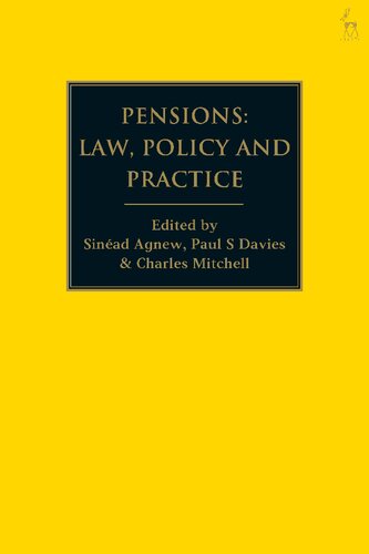 Pensions Law Policy And Practice Sinad Agnew Paul S Davies Charles Mitchell Editors