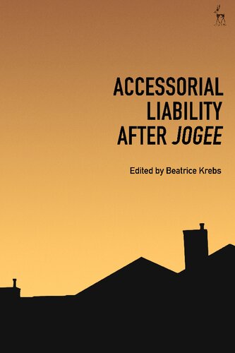 Accessorial Liability After Jogee Beatrice Krebs Editor