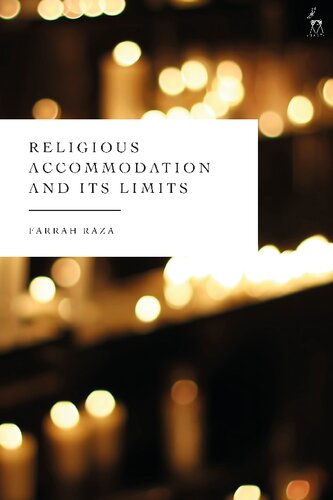 Religious Accommodation And Its Limits Farrah Raza
