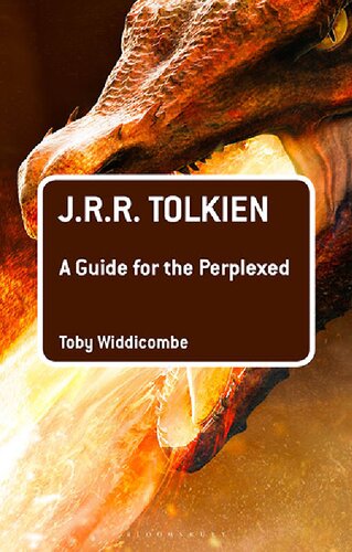 J R R Tolkien A Guide For The Perplexed Toby Widdicombe