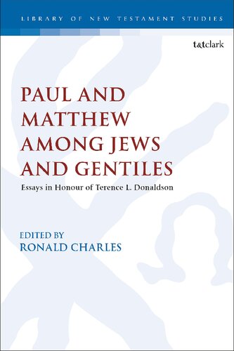 Paul And Matthew Among Jews And Gentiles Ronald Charles
