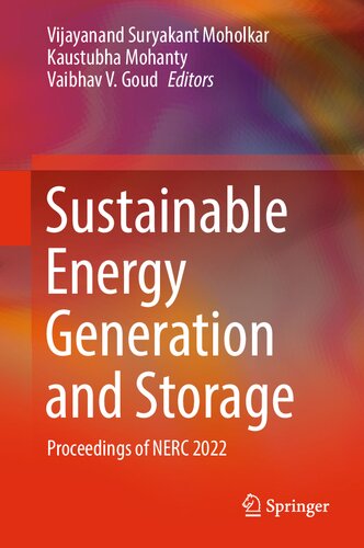 Sustainable Energy Generation And Storage Proceedings Of Nerc 2022 Vijayanand Suryakant Moholkar