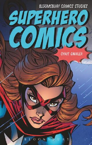 Superhero Comics Chris Gavaler