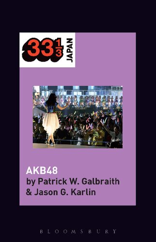 Akb48 33 13 Japan Series Patrick W Galbraith Jason G Karlin