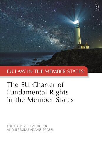 The Eu Charter Of Fundamental Rights In The Member States Michal Bobek