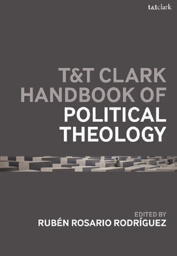 Tt Clark Handbook Of Political Theology Rubén Rosario Rodríguez