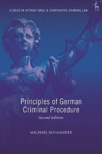 Principles Of German Criminal Procedure 2nd Edition Michael Bohlander