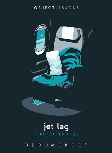 Jet Lag Christopher J Lee