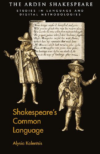 Shakespeares Common Language Alysia Kolentsis