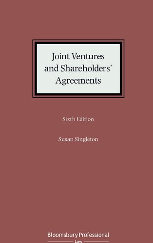 Joint Ventures And Shareholders Agreements Sixth Edition 6th Edition Susan Singleton