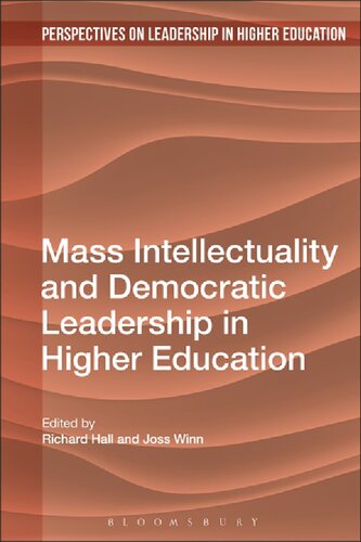 Mass Intellectuality And Democratic Leadership In Higher Education Unknown