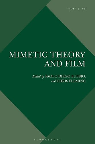 Mimetic Theory And Film Paolo Diego Bubbio Chris Fleming