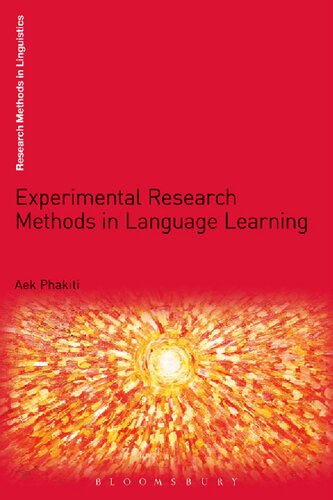 Experimental Research Methods In Language Learning Research Methods In Linguistics Aek Phakiti