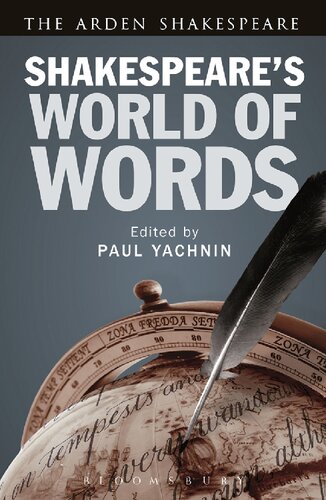 Shakespeares World Of Words Paul Yachnin Editor