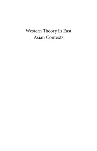 Western Theory In East Asian Contexts Leo Takhung Chan