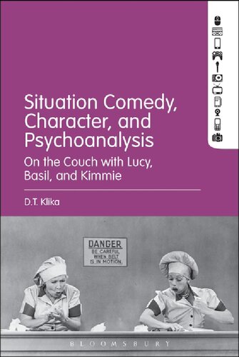 Situation Comedy Character And Psychoanalysis On The Couch With Lucy Basil And Kimmie D T Klika