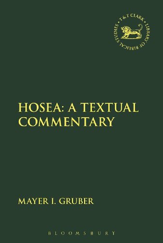 Hosea A Textual Commentary Mayer I Gruber