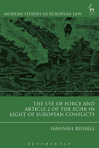 The Use Of Force And Article 2 Of The Echr In Light Of European Conflicts Hannah Russell