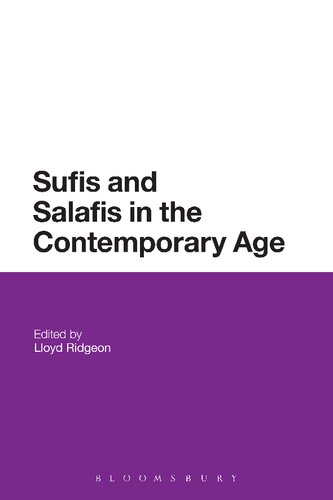 Sufis And Salafis In The Contemporary Age Lloyd Ridgeon Editor