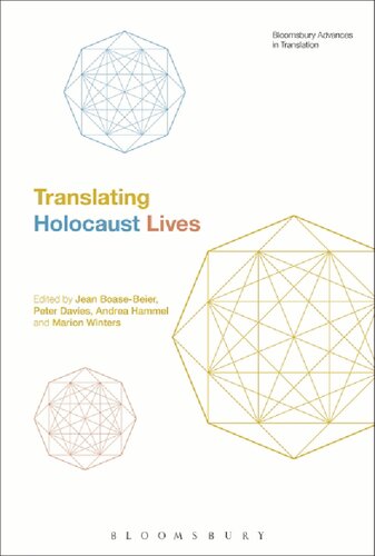 Translating Holocaust Lives Peter Davies Andrea Hammel Marion Winters
