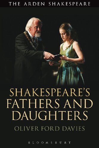 Shakespeares Fathers And Daughters Ford Davies Oliver