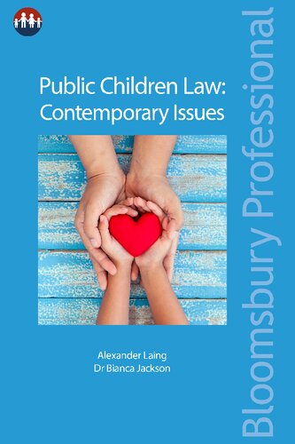 Public Children Law Contemporary Issues Alexander Laing Bianca Jackson
