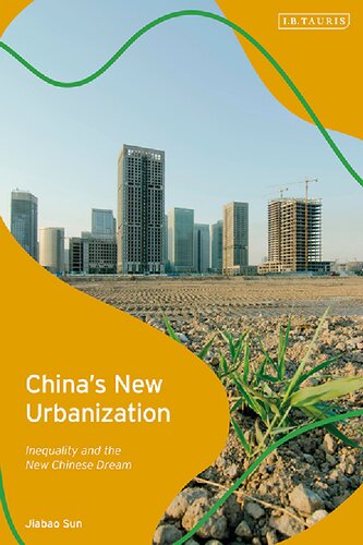 Chinas New Urbanization Inequality And The New Chinese Dream Jiabao Sun