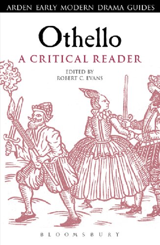 Othello A Critical Reader Robert C Evans Editor