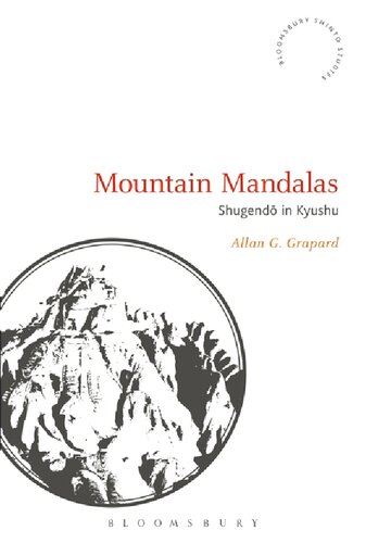 Mountain Mandalas Shugend In Kyushu Allan G Grapard