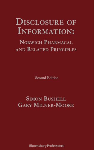 Disclosure Of Information Norwich Pharmacal And Related Principles Simon Bushell Gary Milnermoore