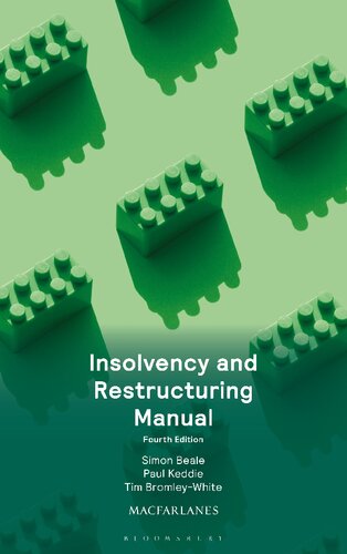 Insolvency And Restructuring Manual Simon Beale Paul Keddie Tim Bromleywhite Editors