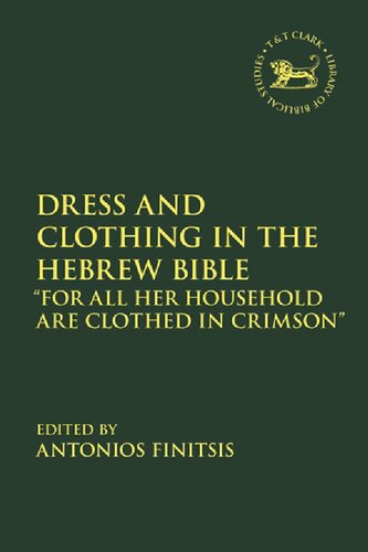 Dress And Clothing In The Hebrew Bible For All Her Household Are Clothed In Crimson Unknown
